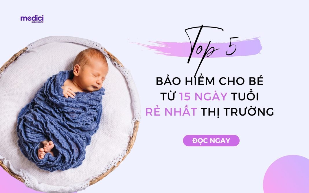 bảo hiểm sức khỏe cho bé sơ sinh