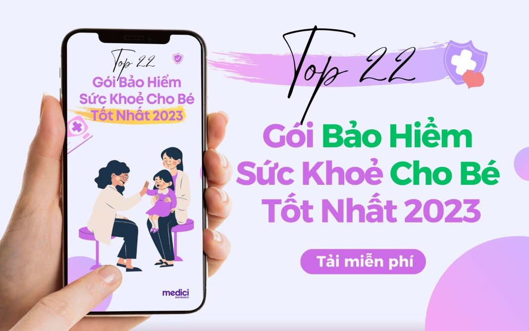 Banner - ebook 22 gói bảo hiểm sức khỏe cho bé