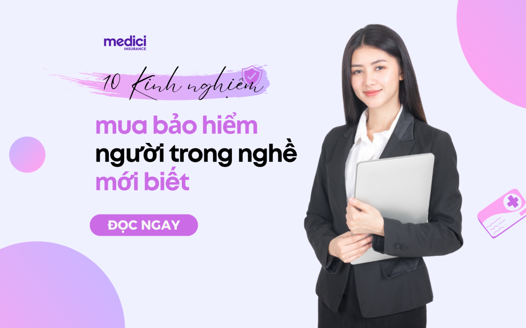 kinh nghiệm mua bảo hiểm từ người trong nghề